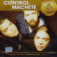 Control Machete, 16 Exitos De Oro (CD)