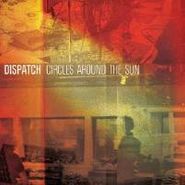Dispatch, Circles Around The Sun (CD)