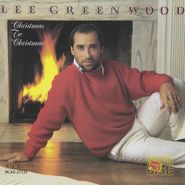 Lee Greenwood, Christmas To Christmas (CD)