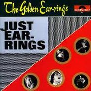 Golden Ear-rings, Just Ear-Rings (LP)