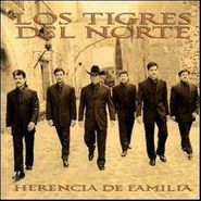 Los Tigres del Norte, Herencia De Familia (CD)