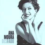 Ana Moura, Desfado (CD)