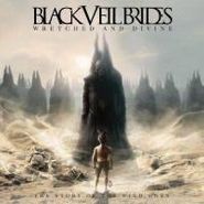 Black Veil Brides, Wretched & Divine: The Story Of The Wild Ones (LP)