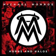 Michael Monroe, Horns & Halos (CD)