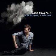 Alex Beaupain, Apres Moi Le Deluge (CD)