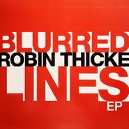 Robin Thicke, Blurred Lines EP (12")