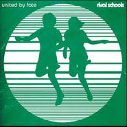 Rival Schools, United By Fate [180 Gram Vinyl] [Bonus Tracks] [Limited Edition] (LP)