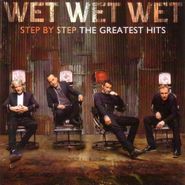 Wet Wet Wet, Step By Step: Greatest Hits (CD)