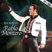 Pablo Montero, Una Noche Con (CD)