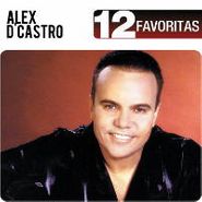 Alex D'Castro, 12 Favoritas (CD)
