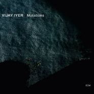 Vijay Iyer, Mutations (CD)
