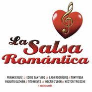 Various Artists, La Salsa Romantica (CD)