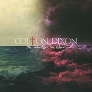 Colton Dixon, The Calm Before The Storm (CD)