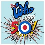 The Who, The Who Hits 50! (CD)