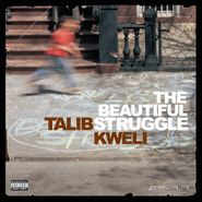 Talib Kweli, The Beautiful Struggle (LP)