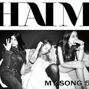 HAIM, My Song 5 (10")