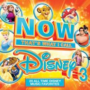 Various Artists, Now That's What I Call Disney 3 (CD)