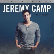 Jeremy Camp, I Will Follow(deluxe (CD)