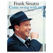 Frank Sinatra, Come Swing With Me! [2015 Issue] (LP)