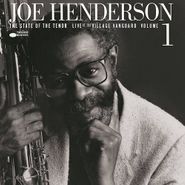 Joe Henderson, State Of The Tenor, Live At The Village Vanguard Vol. 1 (LP)