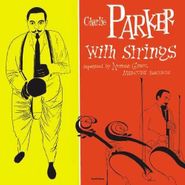 Charlie Parker, The Complete Charlie Parker With Strings (CD)