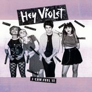 Hey Violet, I Can Feel It (CD)
