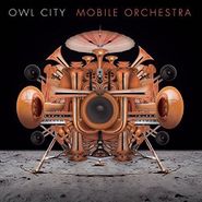 Owl City, Mobile Orchestra (CD)