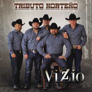 Vizzio, Tributo Norteno (CD)