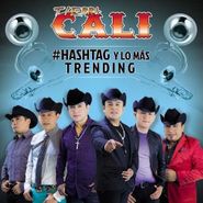 Tierra Cali, #hashtag Y Lo Mas Trending (CD)