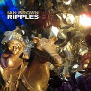 Ian Brown, Ripples (CD)