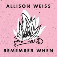 Allison Weiss, Remember When (lp) (LP)