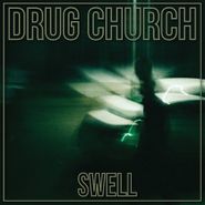 Drug Church, Swell (LP)