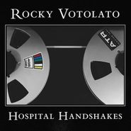 Rocky Votolato, Hospital Handshakes (LP)