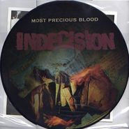 Indecision, Most Precious Blood (LP)