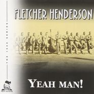Fletcher Henderson, Yeah Man