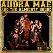 Audra Mae, Audra Mae & The Almighty Sound (CD)