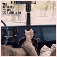 The Reverend Peyton's Big Damn Band, Between The Ditches (CD)
