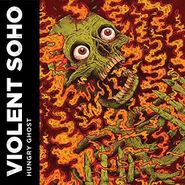 Violent Soho, Hungry Ghost (LP)