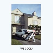 Jeff Rosenstock, We Cool? (LP)