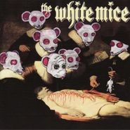 The White Mice, Assphixxxeatateshun (LP)