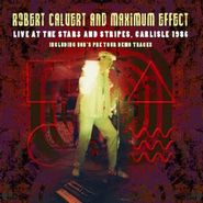 Robert Calvert, Live At The Stars N Stripes (CD)