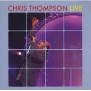 Chris Thompson, Live (CD)