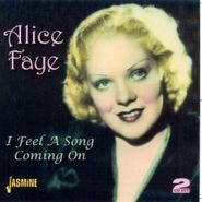 Alice Faye, I Feel A Song Coming On (CD)