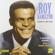 Roy Hamilton, Dont Let Go: 4 Original Albums