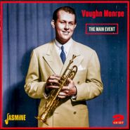 Vaughn Monroe, Main Event (CD)