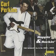 Carl Perkins, Boppin & Rockin Singles 1955-5