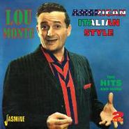 Lou Monte, American Italian Style: Hits & More (CD)