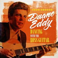 Duane Eddy, Dancing With The Boss Guitar (CD)