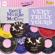 Rose Marie McCoy, The Songs Of Rose Marie McCoy: Very Truly Yours (CD)