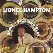 Lionel Hampton, Hamp's Big Band Play Plus Bonus Tracks (CD)